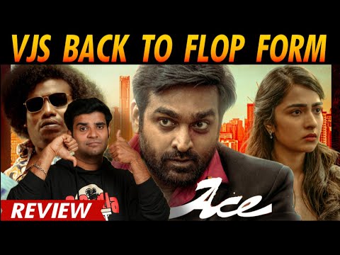 Ace Movie Review | By Fdfs With Mogi | Vijay Sethupathi | Rukmini | Arumugakumar