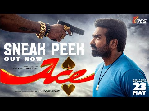 Ace – Sneak Peek | Vijay Sethupathi, Rukmini, Yogi Babu| Justin Prabhakaran| Sam CS| Arumugakumar