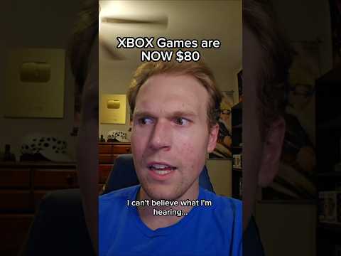 XBOX Games are NOW $80 #shorts