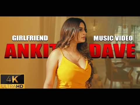 Girlfriend ft. Ankita Dave | Da Banotra | Official Video | Lyrical | New Song 2025